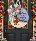 Believe in the  magic of Christmas Door Hanger - 14 inches